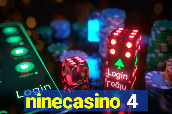 ninecasino 4